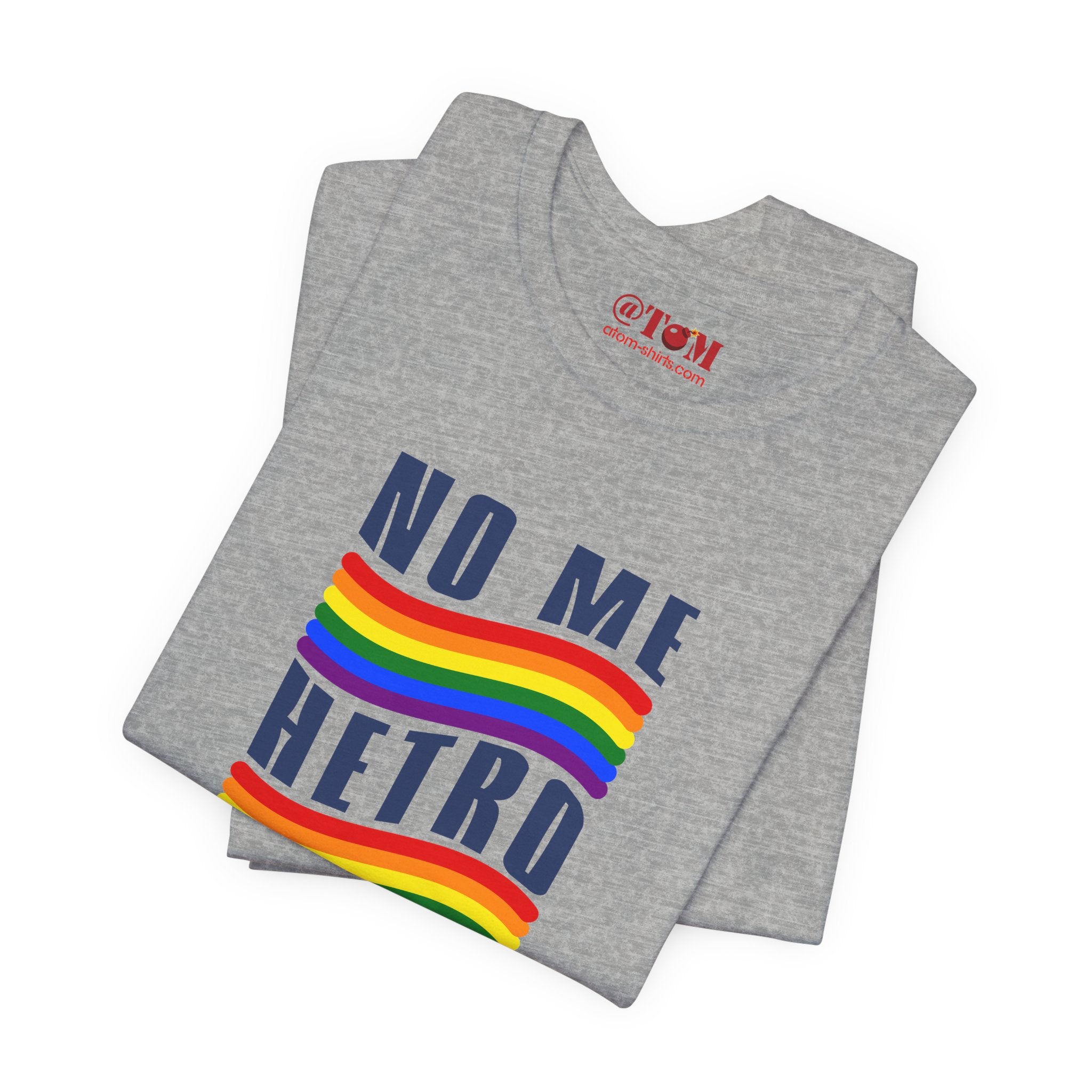 No Me Hetero De Nada Spanish LGBT Shirt