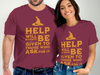 Help Will Always Be Given to Those Who Ask Shirt Product