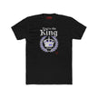 Funny Dad T Shirt – You’re The King Dad Gift