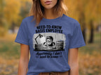 Need-To-Know Basis Employee Funny Graphic Tee product