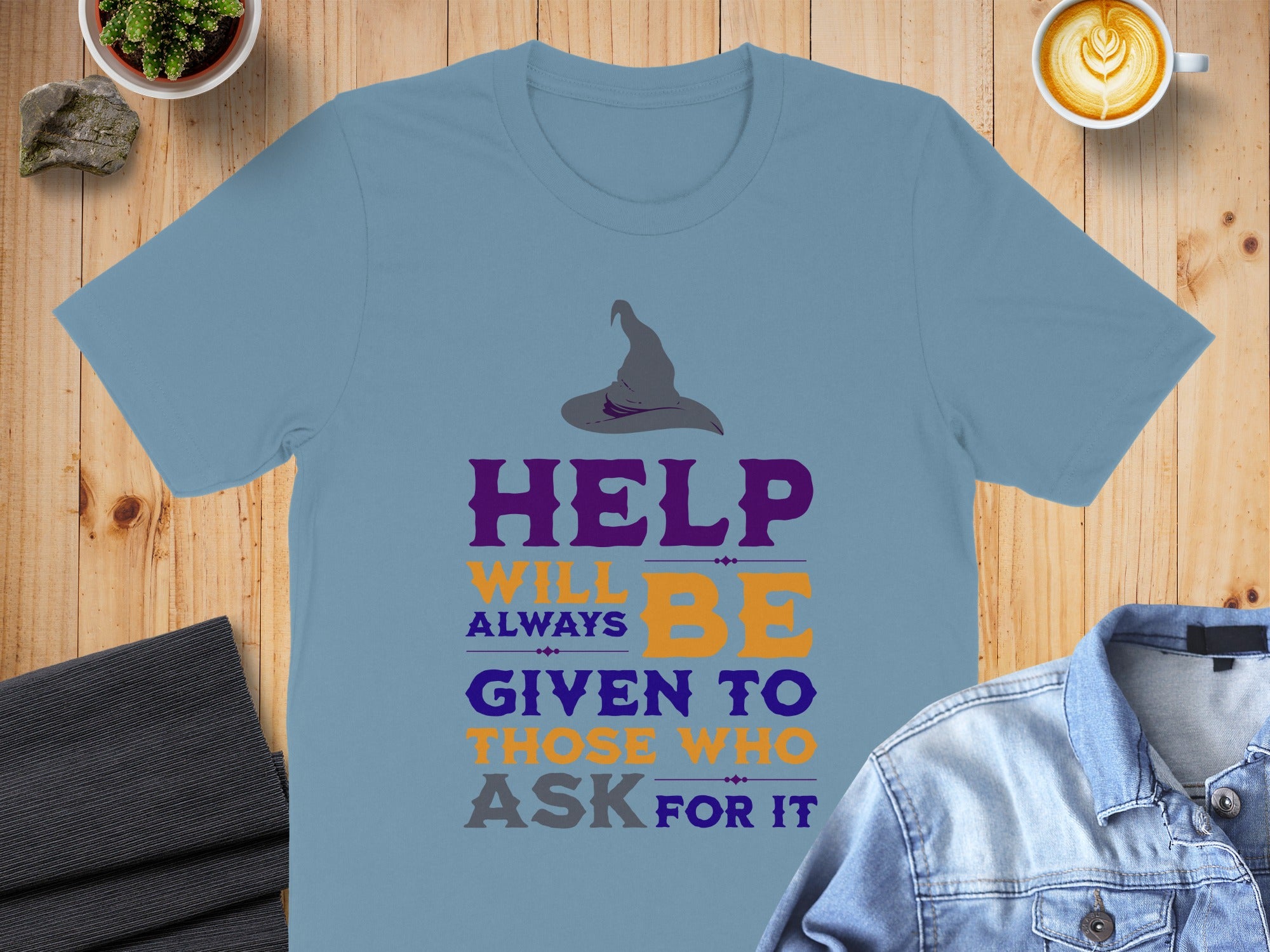 Help Will Be Given To Those Who Ask T-shirt product