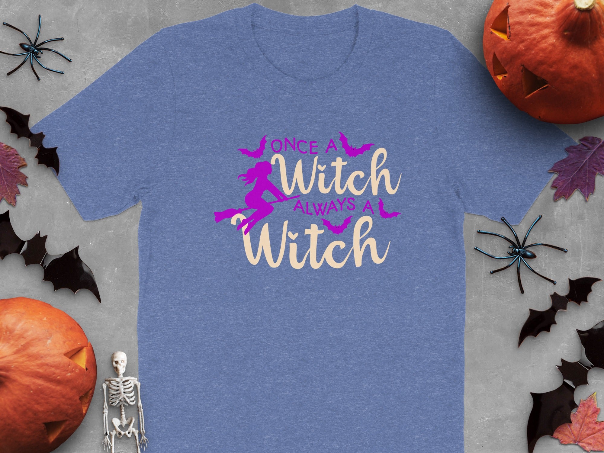 Once A Witch Always A Witch Unique Apparel product