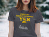 Current Security Clearance Yes Funny Shirt Product