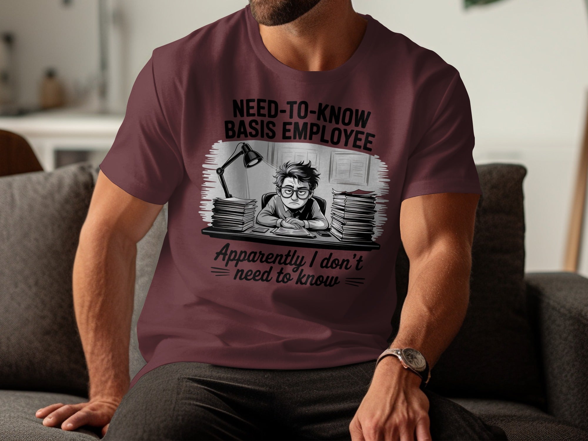 Need-To-Know Basis Employee Graphic T-shirt product type