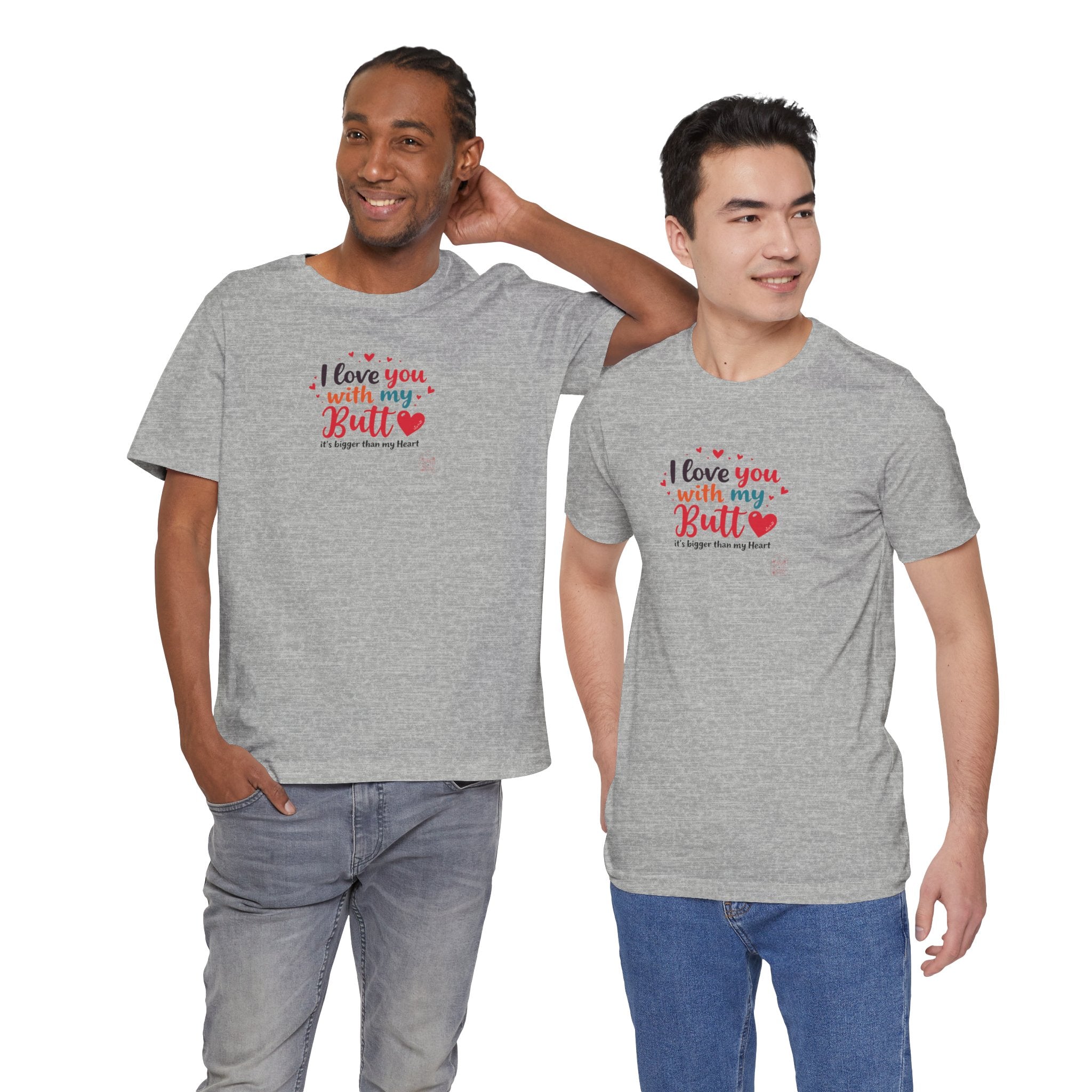 I Love You with My Butt Shirt – Cute & Funny Romantic Tee