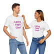 Caring Feels Good Slogan T-Shirt