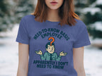 Need-to-Know Basis Employee Apparently I Don't Know product