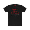 Funny Senior Stud Service T-Shirt