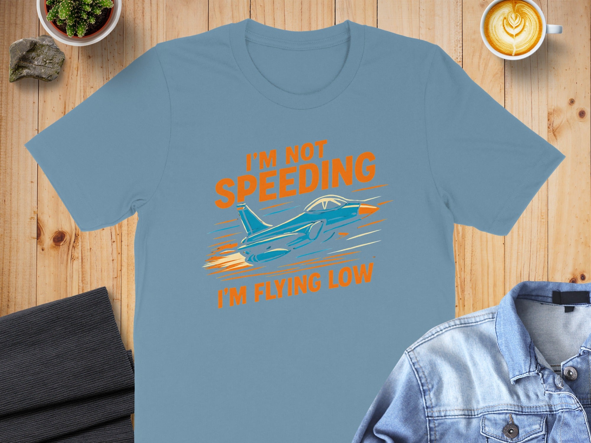 I'm Not Speeding I'm Flying Low Graphic T-shirt