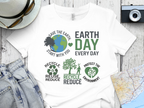 Earth Day Every Day T-Shirt