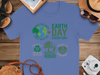 Earth Day Every Day T-Shirt