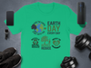 Earth Day Every Day T-Shirt