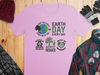 Earth Day Every Day T-Shirt