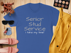 Funny Senior Stud Service T-Shirt