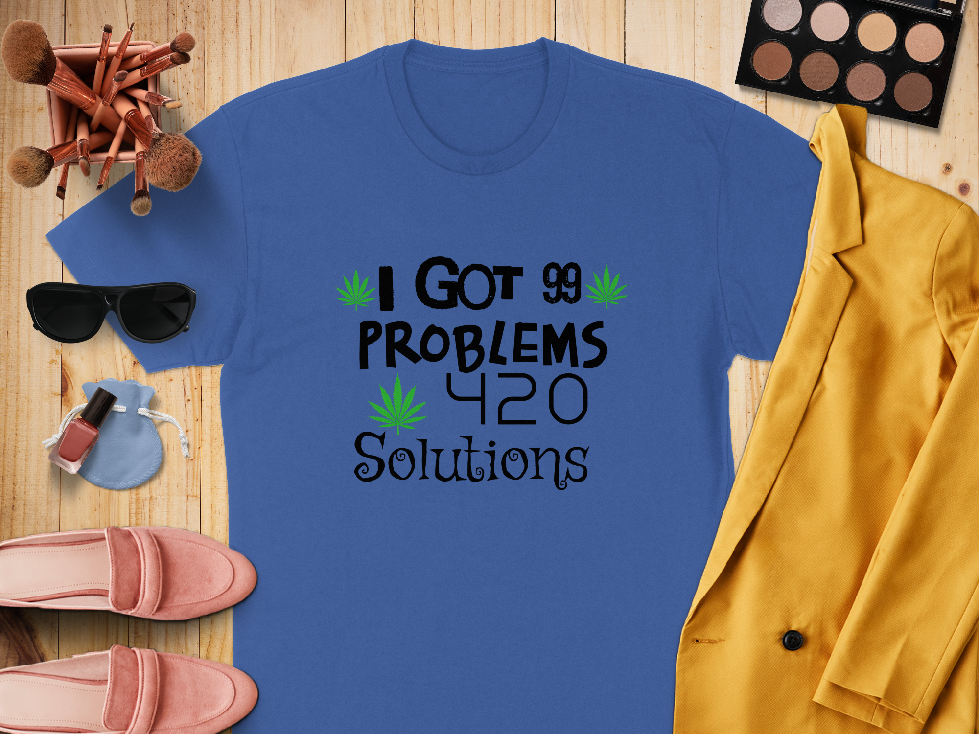 I Got 99 Problems 420 Solutions T-Shirt