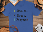 Eco-Friendly Reduce Reuse Recycle Graphic Tee