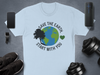 Eco-Friendly Save the Earth T-Shirt