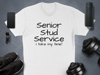 Funny Senior Stud Service T-Shirt
