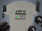 I Got 99 Problems 420 Solutions T-Shirt