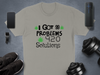 I Got 99 Problems 420 Solutions T-Shirt