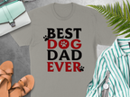 Best Dog Dad Ever T-Shirt