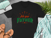 Ask Your Father T-Shirt – Funny Dad Wisdom