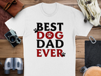 Best Dog Dad Ever T-Shirt