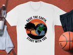 Save The Earth Start with You T-Shirt