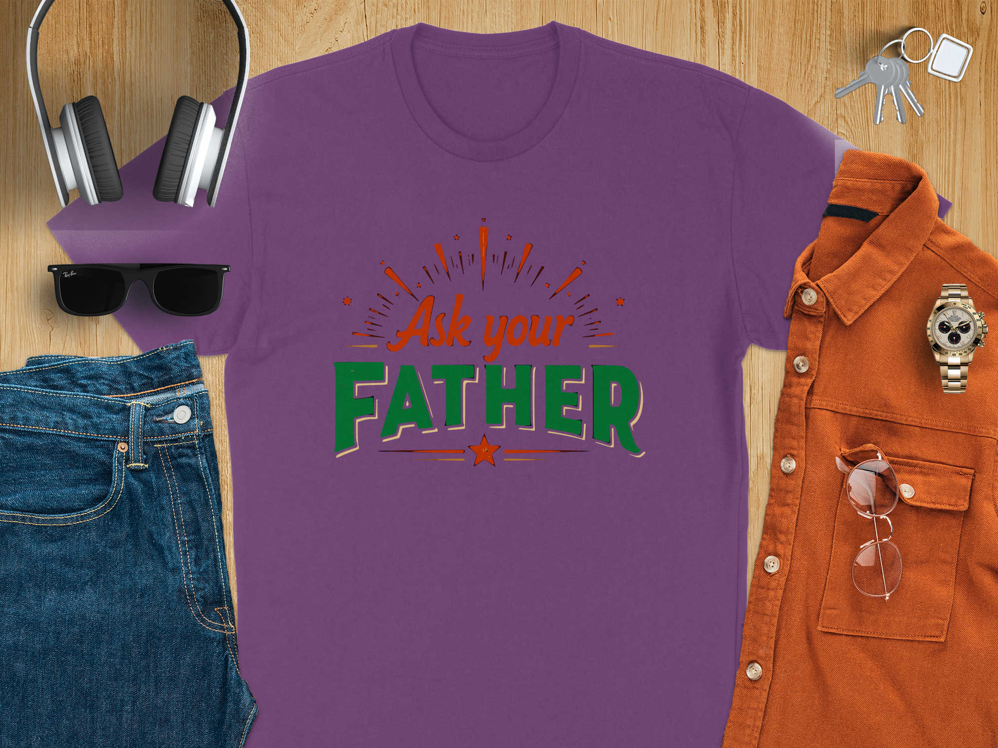 Ask Your Father T-Shirt – Funny Dad Wisdom