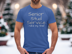 Funny Senior Stud Service T-Shirt