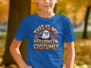 This Is My Halloween Costume T-Shirt product