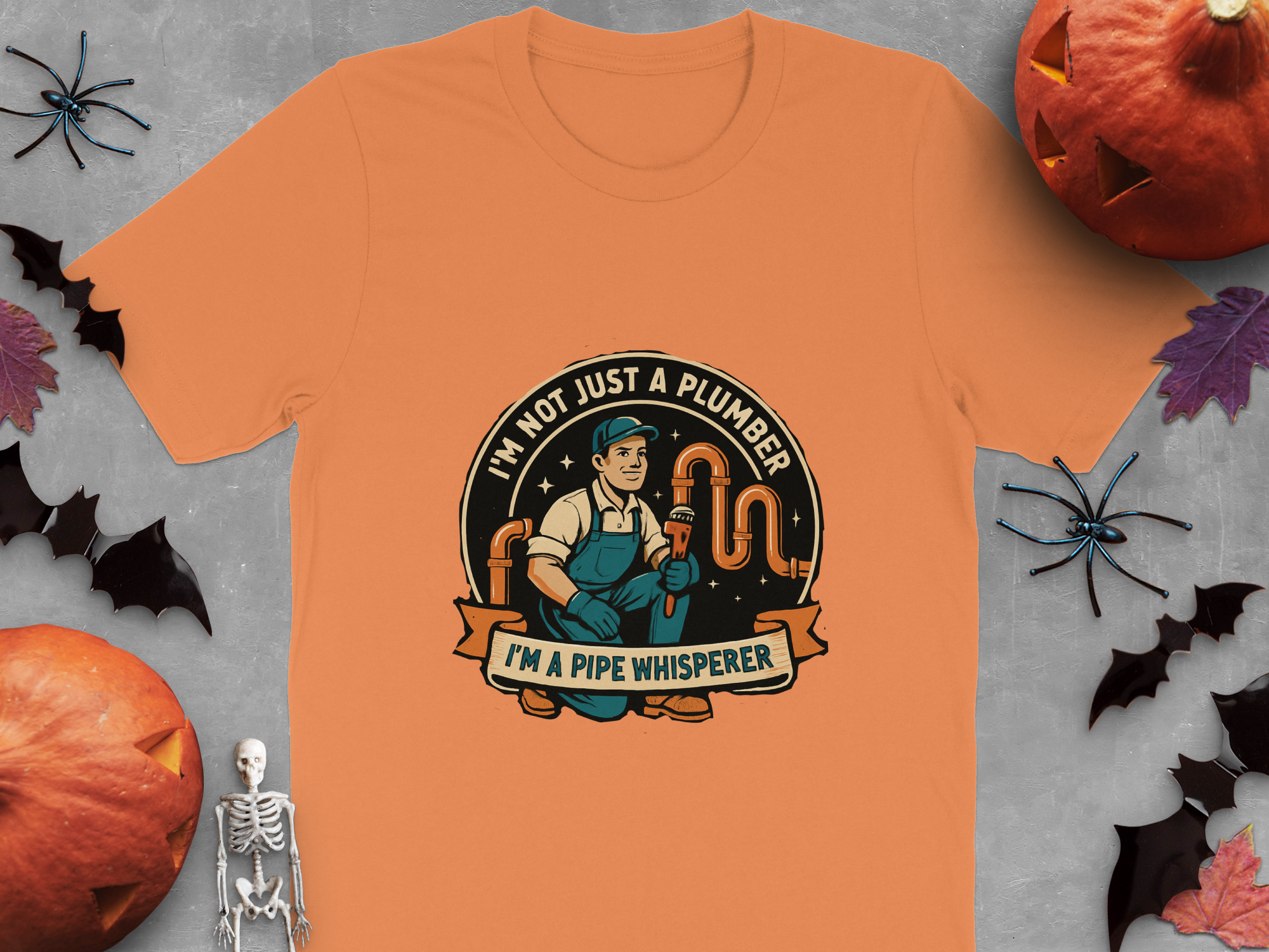 I'm Not Just a Plumber I'm a Pipe Whisperer T-shirt