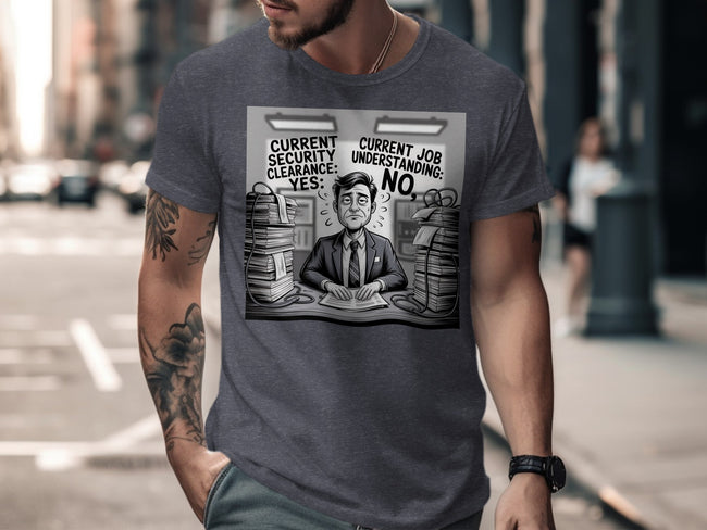Current Security Clearance Yes T-shirt product