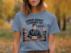 Funny Office Humor Security Clearance Graphic T-Shirt product