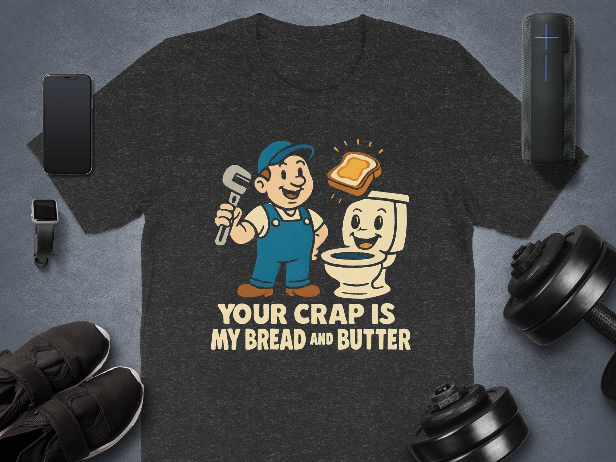 Your Crap Is My Bread and Butter Graphic T-shirt