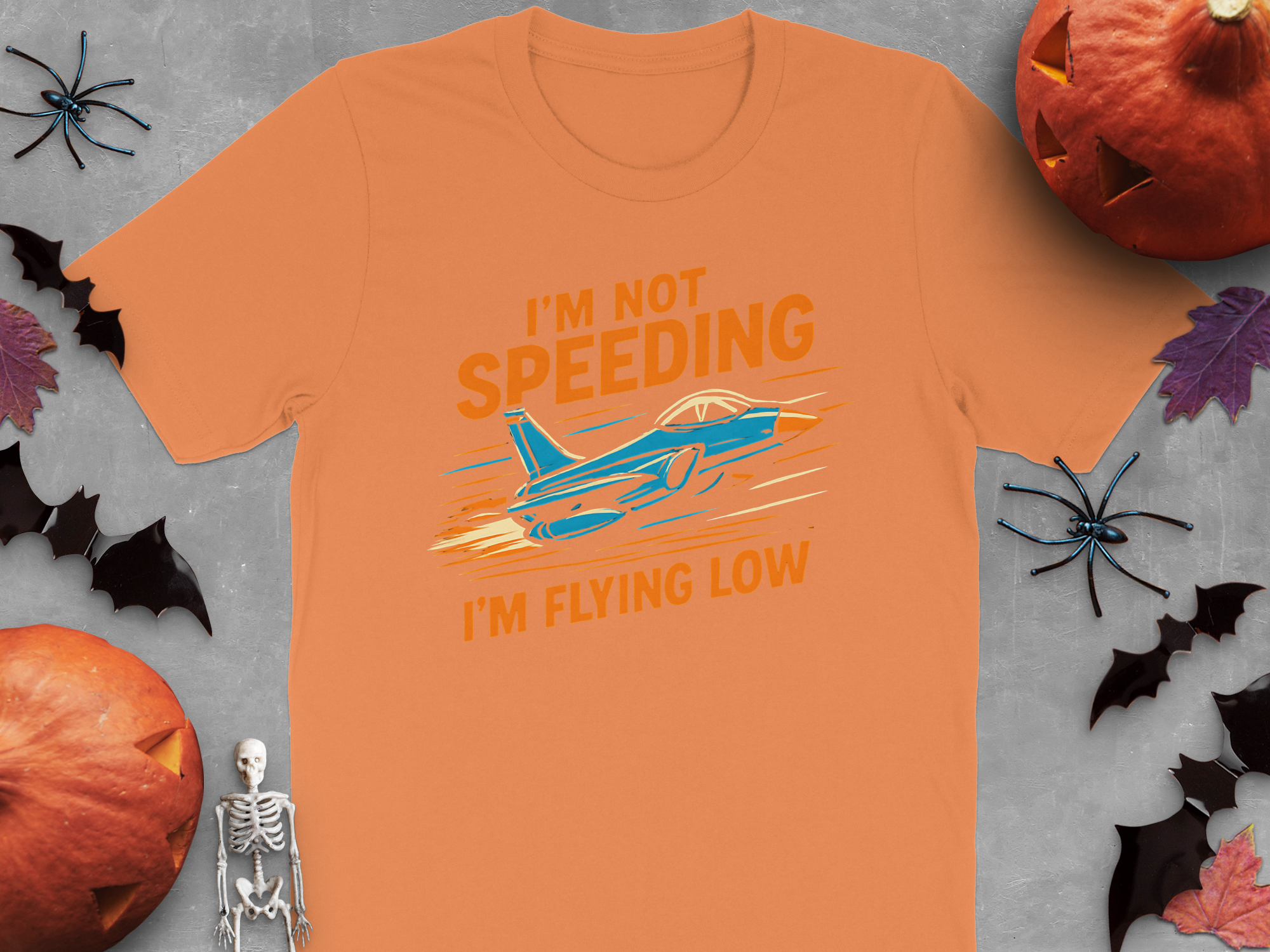 I'm Not Speeding I'm Flying Low T-shirt product type