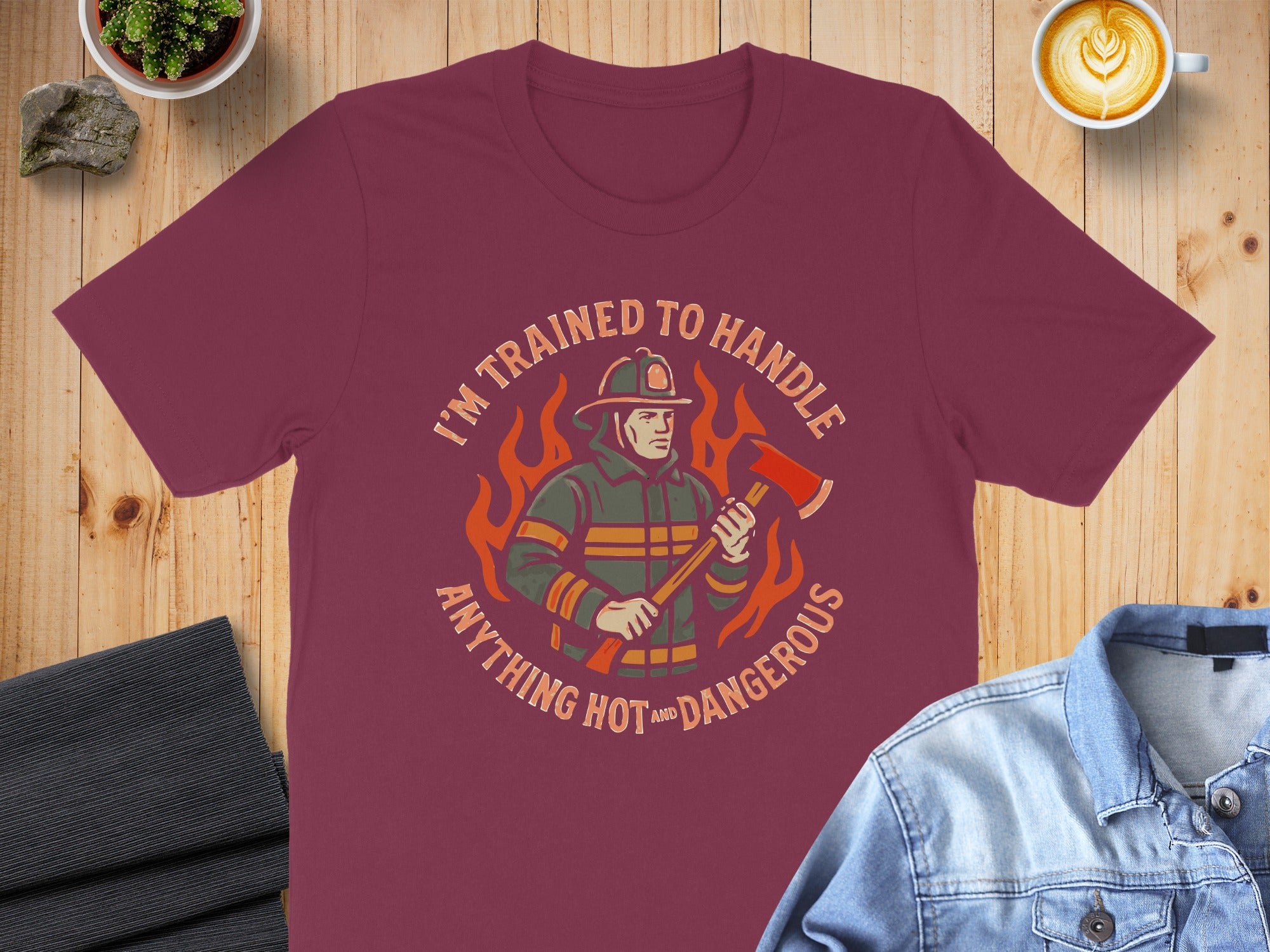 I'm Trained to Handle Anything Hot and Dangerous product type