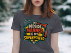 My Bedside Manner is My Superpower product type
