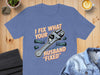 I Fix What Your Husband Fixed Graphic Product