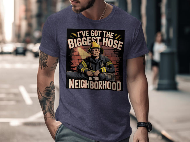I've Got The Biggest Hose In The Neighborhood shirt product