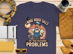 I Make House Calls For Your Backdoor Problems product type