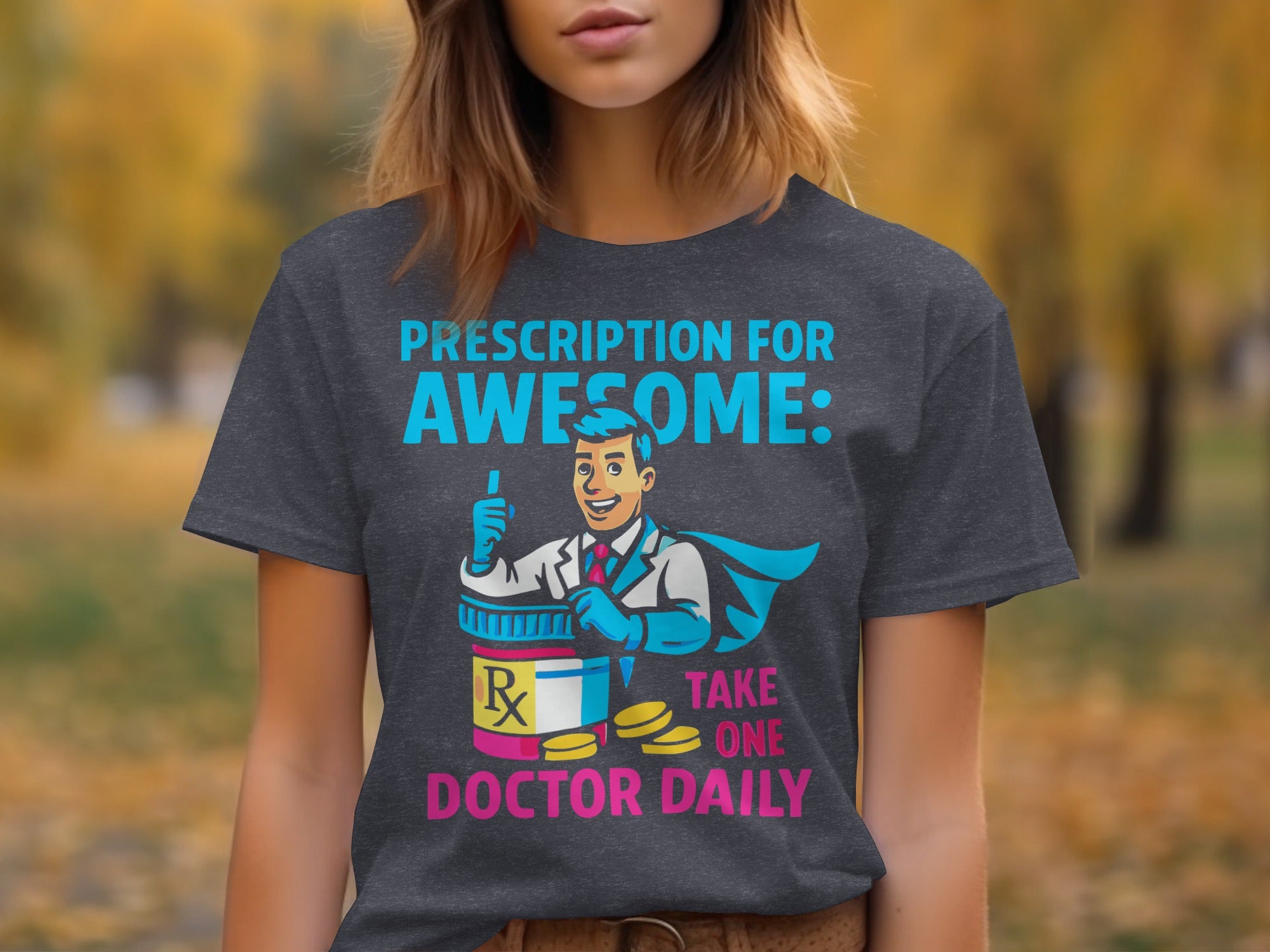 Prescription For Awesome Take One Doctor Daily product type