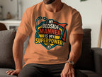 My Bedside Manner Is My Superpower Shirt Product