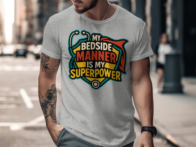 My Bedside Manner Is My Superpower product type