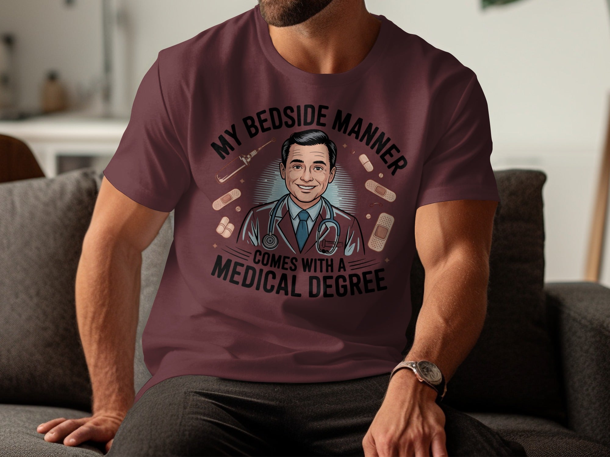 My Bedside Manner Comes With A Medical Degree product type