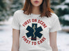 First On Scene First To Care T-shirt product