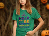 Help Will Always Be Given Halloween T-Shirt Product
