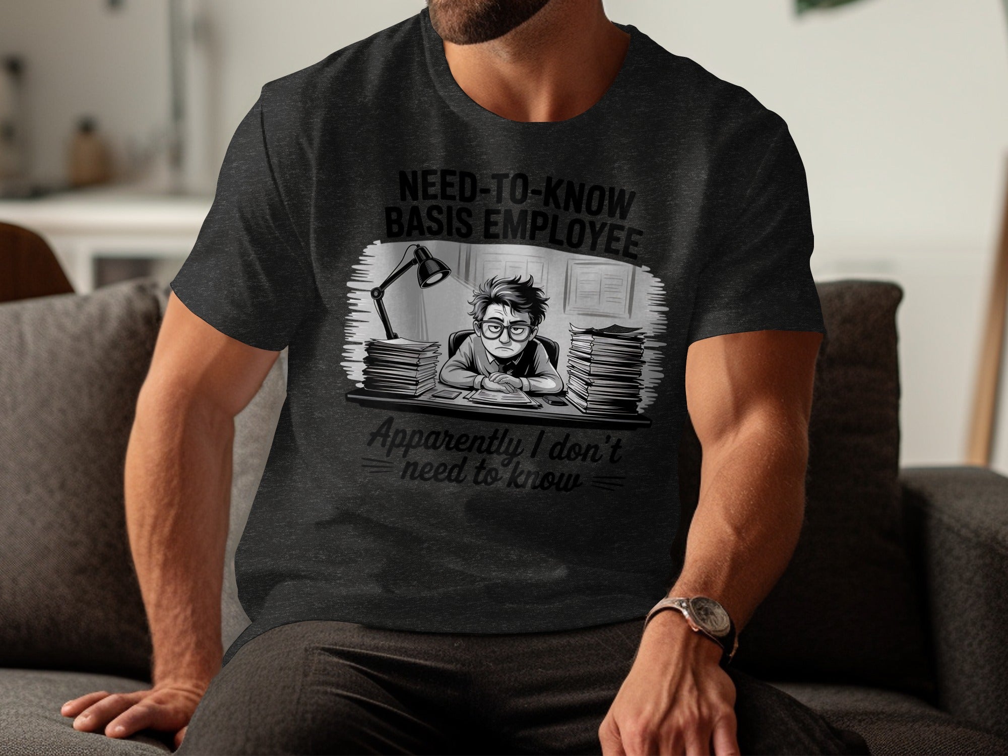 Need To Know Basis Employee Graphic T-shirt product type