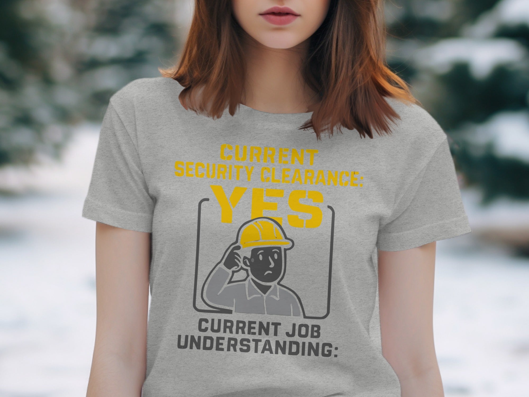 Current Security Clearance Graphic Tee Shirt Product