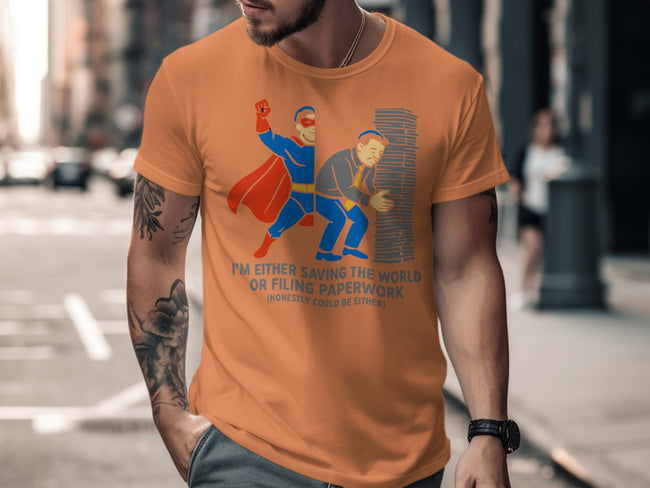 I'm Either Saving The World Funny T-Shirt Product